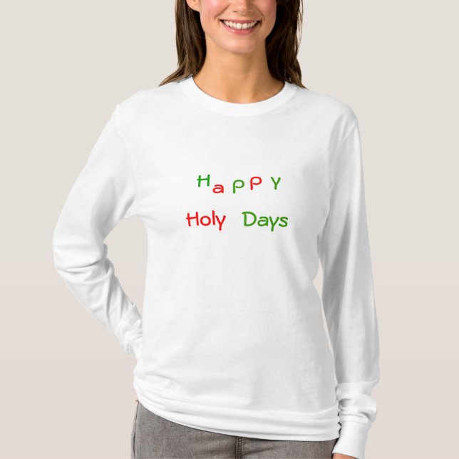 Camiseta Dias santamente felizes (Frente)