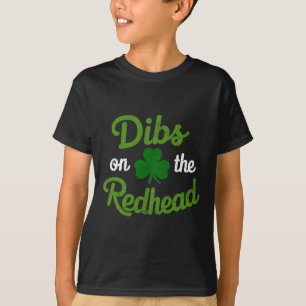 Camiseta Dibs Engraçados Na Ruiva Para O Dia De São Patríci