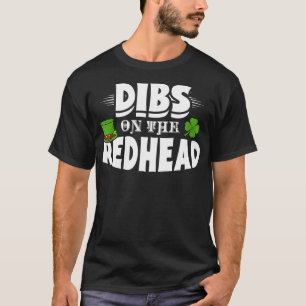 Camiseta Dibs No Cabelo Vermelho Do Dia de São Patrício Eng