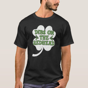 Camiseta Dibs No Dia de São Patrício Da Ruiva, Ruiva Irland
