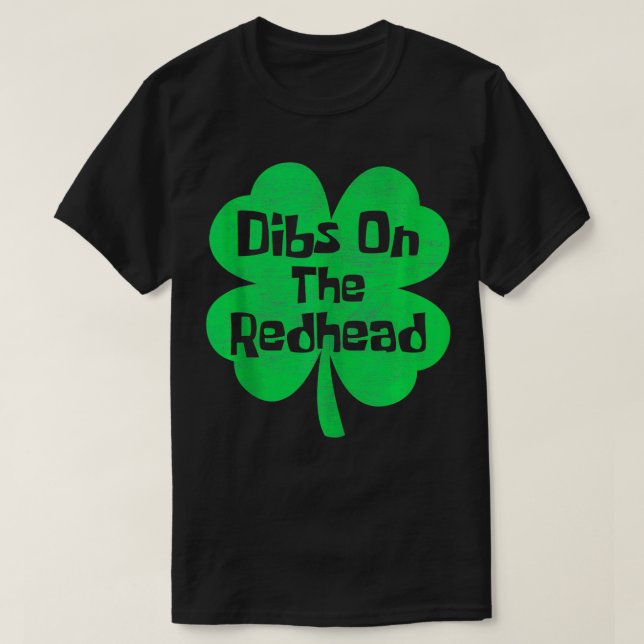 Camiseta Dibs No Dia de São Patrício Irlandês Engraçado Da  (Frente do Design)
