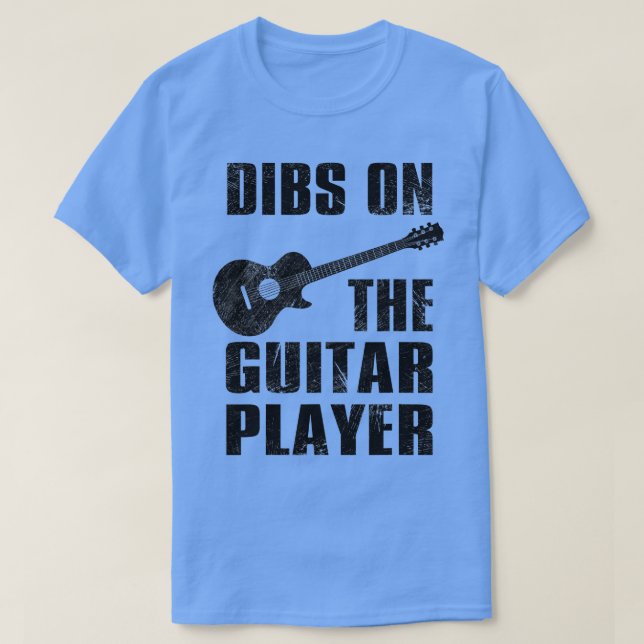 Camiseta Dibs No Jogador De Violão, Guitarista Engraçado Pa (Frente do Design)