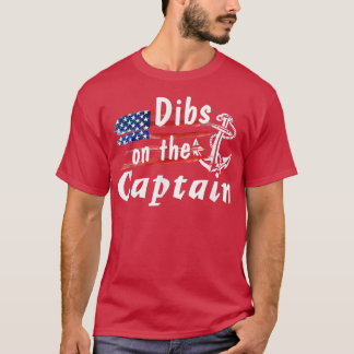 Camiseta Dibs On The Captain Funny Captain Wife 