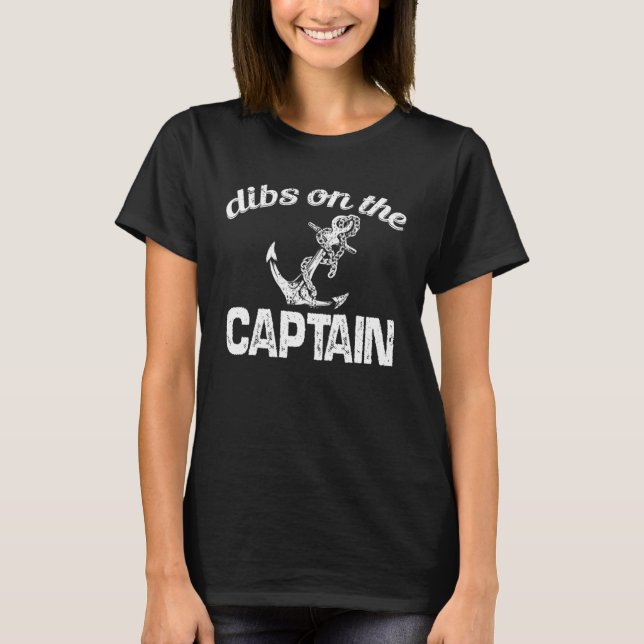 Camiseta dibs on the Captain sailing nautical Ship Cruise O (Frente)
