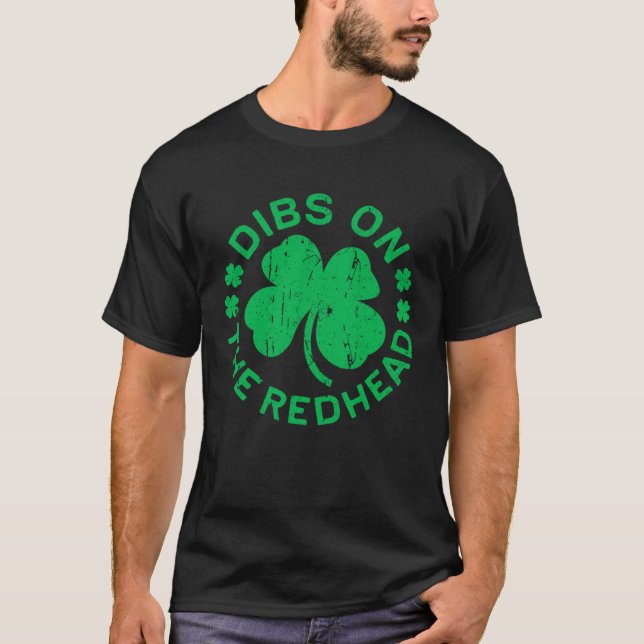 Camiseta Dibs On The Redhead  St Patricks Day (Frente)