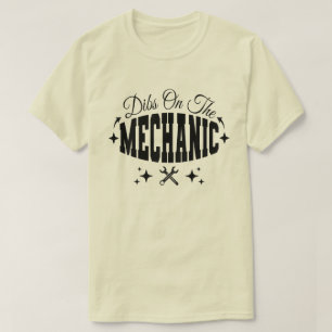 Camiseta Dibs sobre a esposa do Mecânico Engraçado Mecânico