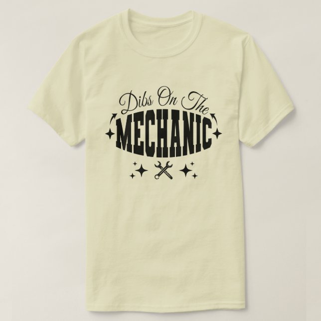 Camiseta Dibs sobre a esposa do Mecânico Engraçado Mecânico (Frente do Design)
