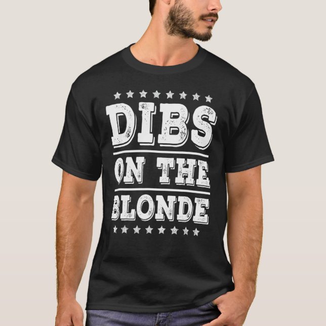 Camiseta Dibs sobre a loira loira loira da esposa do marido (Frente)