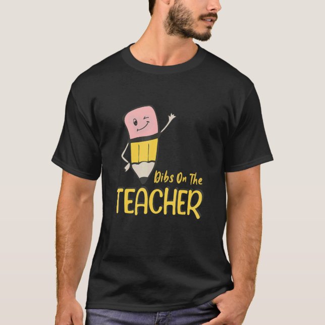Camiseta Dibs Sobre A Professora Lápis Estudante Rapariga W (Frente)