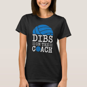Camiseta Dibs sobre o treinador da esposa do treinador Engr