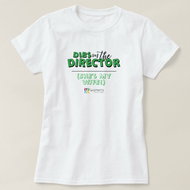 Camiseta Dibs Verdes sobre o Diretor (Frente do Design)