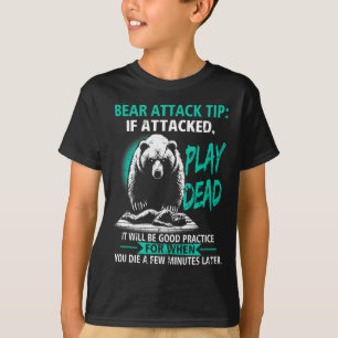 Camiseta Dica de ataque de urso de acampamento Finja-se mor