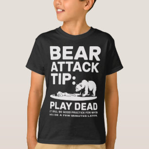 Camiseta Dica de Ataque de Urso Finja Estar Morto Divertido