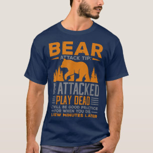 Camiseta Dica De Ataque Do Urso De Acampamento Se Atacado T
