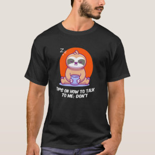 Camiseta Dicas sobre como falar comigo Sarcastic apresenta