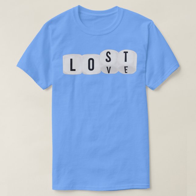 Camiseta Dice jogou amor e perdeu (Frente do Design)