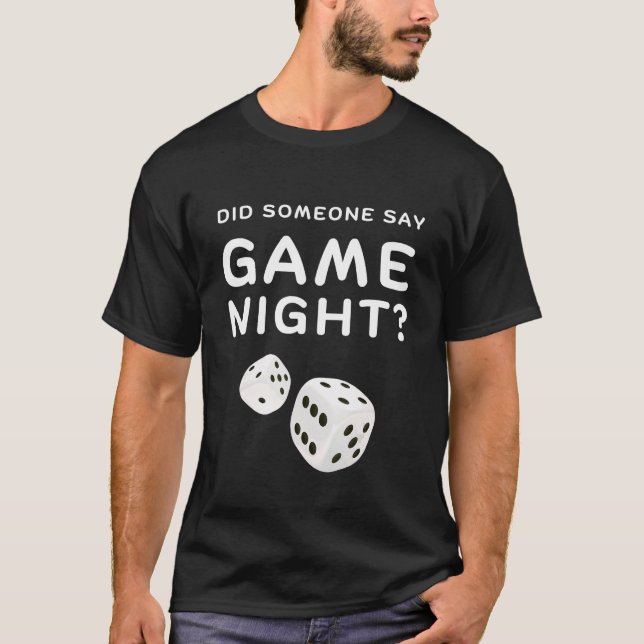 Camiseta DID Someone say Game night for gamer GAme NIGHT HO (Frente)