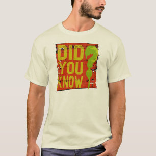 Camiseta Did You Now? Soubeste