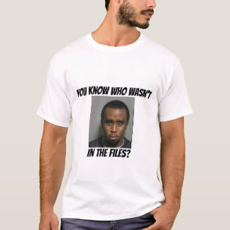 Camiseta Diddy is not in files