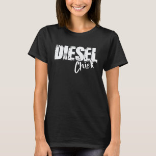 Camiseta Diesel Chick - Função Mecânico Diesel Engraçado
