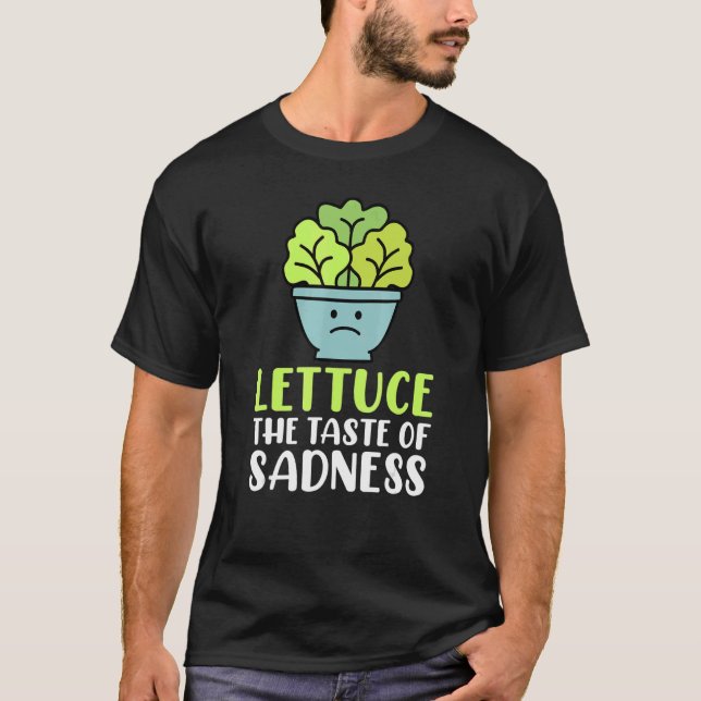 Camiseta Diet Lettuce The Taste Of Sadness Sarcastic (Frente)