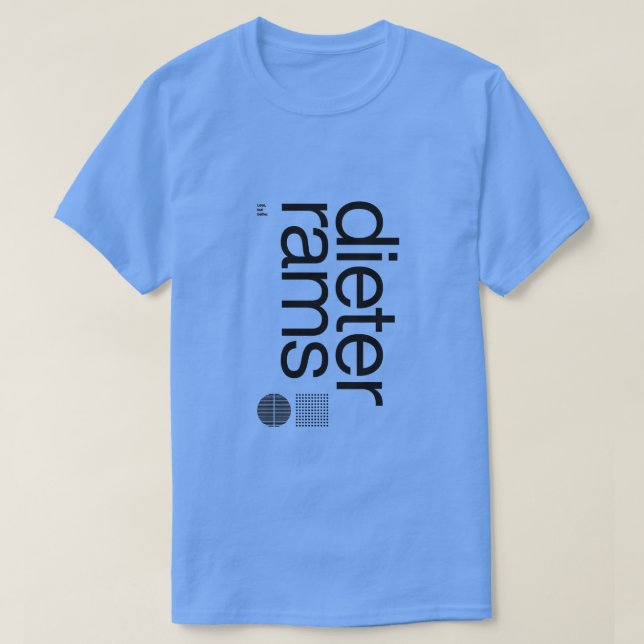 Camiseta Dieter Rams Menos mas Melhor Design (Frente do Design)