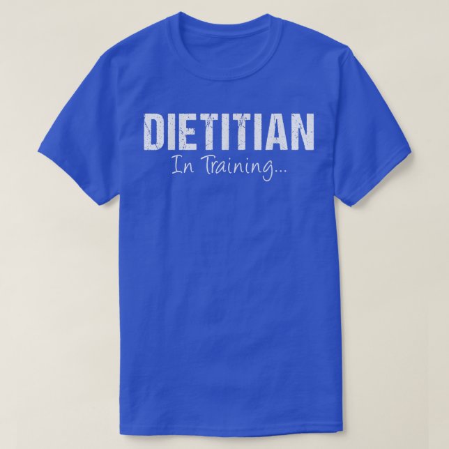 Camiseta DIETIAN In Training Funny Job Name Future Nutrit (Frente do Design)