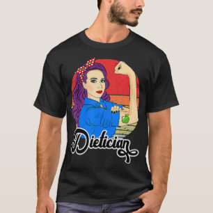 Camiseta Dietician Female Gift Vintage Dietician Strong Wom