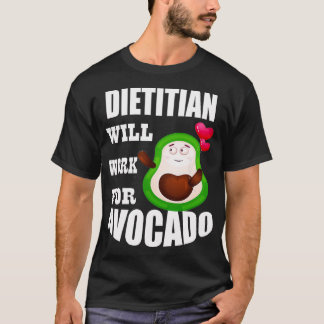 Camiseta Dietitian vai trabalhar para o Avocado