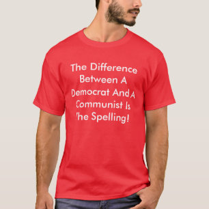 Camiseta Diferença entre uma Democrata e um comunista