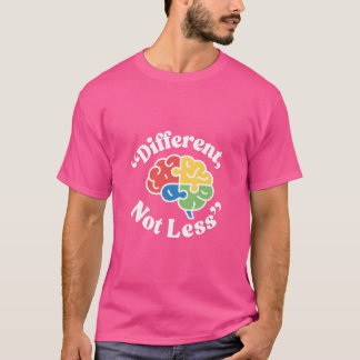 Camiseta Diferente, Não Menos