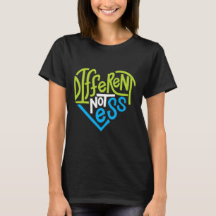 Camiseta Diferente Não Menos Para Suporte A Autismo