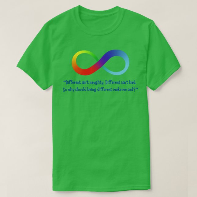 Camiseta Diferente Símbolo Infinito do Arco-Íris Mau (Frente do Design)