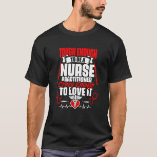 Camiseta Difícil Ser Um Enfermeiro Praticante Médico NP En