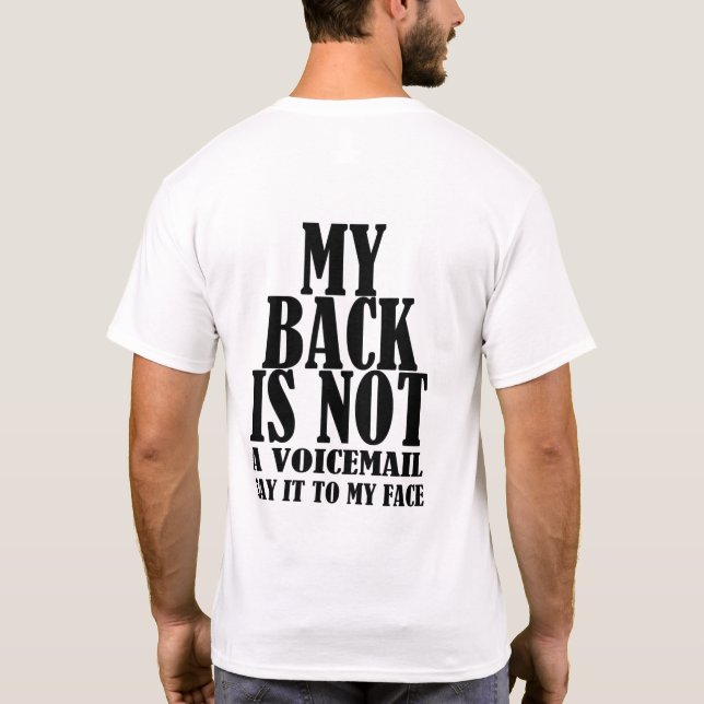 Camiseta Diga À Minha Cara Que É Engraçado Dizer (Verso)