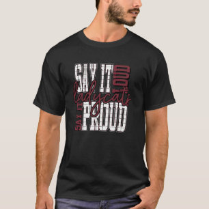 Camiseta Diga Alto Orgulhosa Ladycats Marrom Espírito Escol