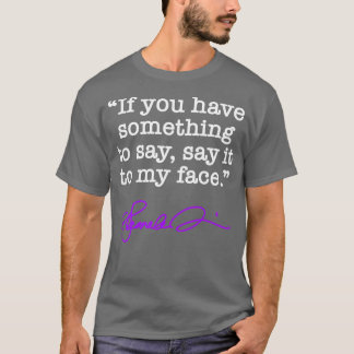 Camiseta Diga ao meu rosto Kamala PURPLE assinatura TSirt