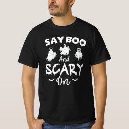 Camiseta Diga "boo" e "assustador" sobre a ideia de present