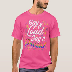 Camiseta Diga Em Alto Lugar Que Orgulho LGBT O Orgulho LGBT