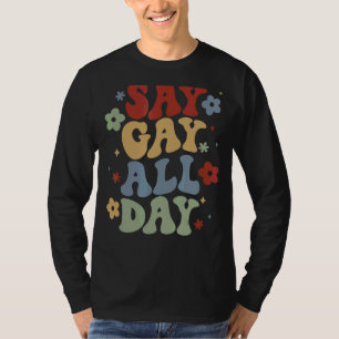 Camiseta Diga "Gay" o dia todo Flórida Não diga "Gay Price 