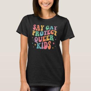 Camiseta Diga Gay para Proteger Crianças Filhas Transmissor