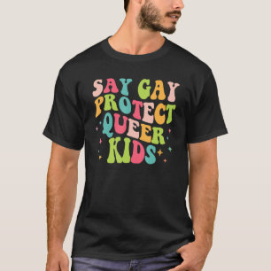 Camiseta Diga Gay para Proteger Crianças Filhas Transmissor