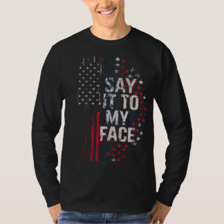 Camiseta Diga Isso À Minha Campanha Face Kamala Harris 2024