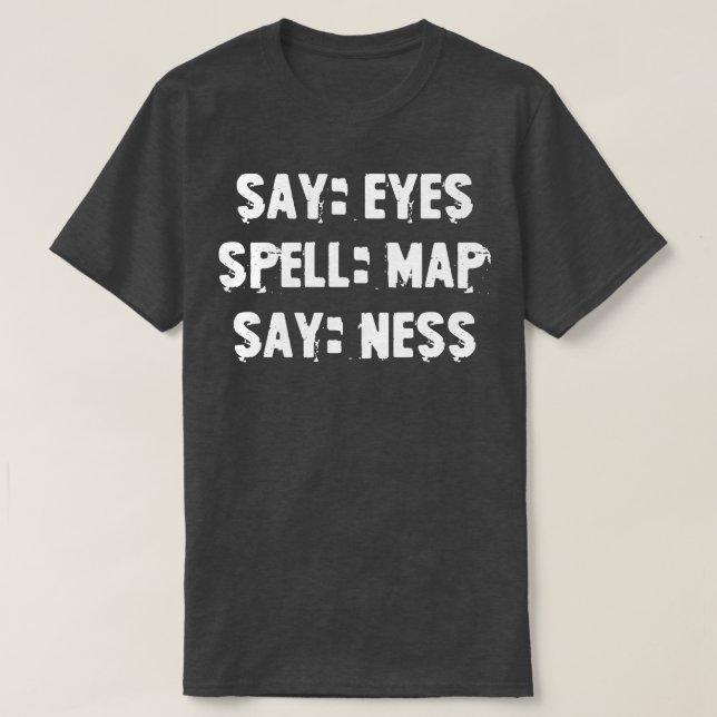 Camiseta Diga mapa de feitiço de olhos diga a verdade (Frente do Design)