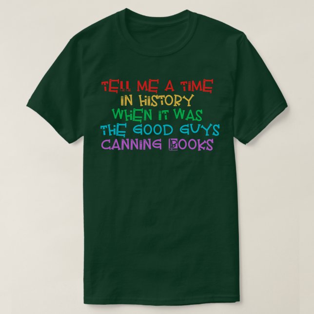 Camiseta Diga-Me Um Tempo Na História Quando Foi A Boa Cara (Frente do Design)