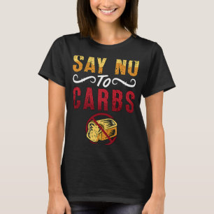 Camiseta Diga Não a Carbs Peso Perda Ama Comida Saudável Ba
