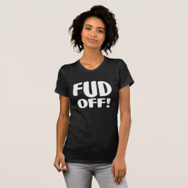 Camiseta Diga Não A Crypto Fud.