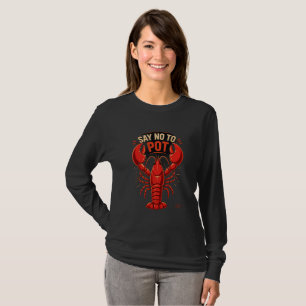 Camiseta Diga Não à Lagosta na Panela Manga Longa