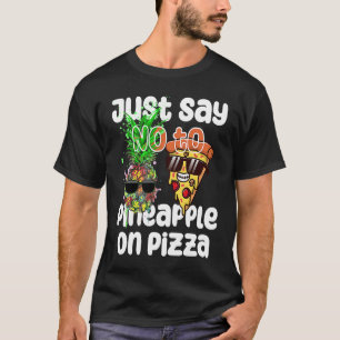 Camiseta Diga NÃO ao abacaxi na Pizza Legal Col