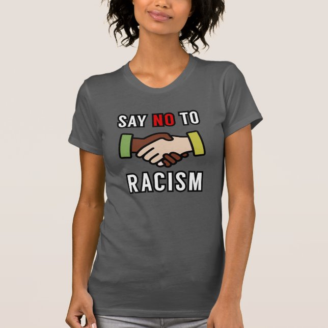 Camiseta Diga Não Ao Racismo (Frente)